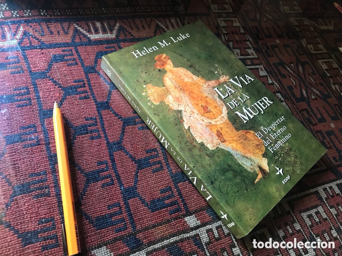 Libros de segunda mano: La v&iacute;a de la mujer. Helen M. Like. El despertar del interno femenino. Edaf