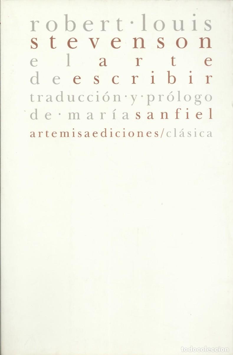 Libros de segunda mano: El arte de escribir. Robert Louis Stevenson. Artemisaediciones - Foto 1