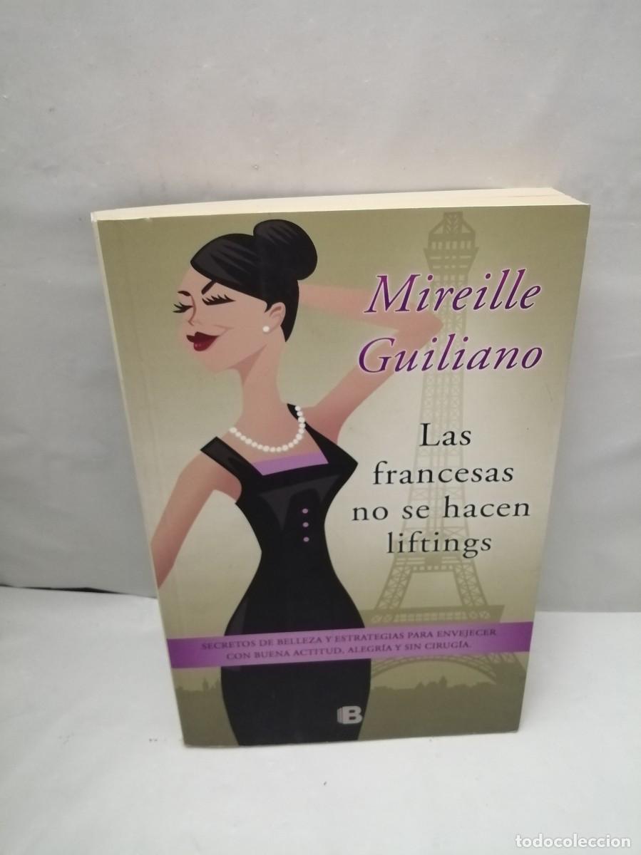 Second hand books: Las francesas no se hacen liftings (Primera edici&oacute;n)