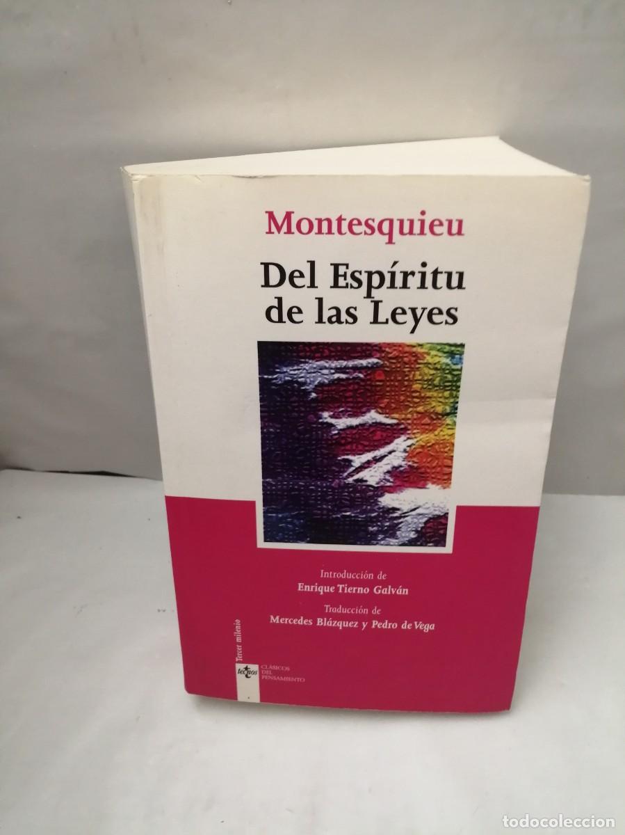Second hand books: Del esp&iacute;ritu de las leyes (sexta edici&oacute;n 2007, con LXII + 781 p&aacute;ginas)