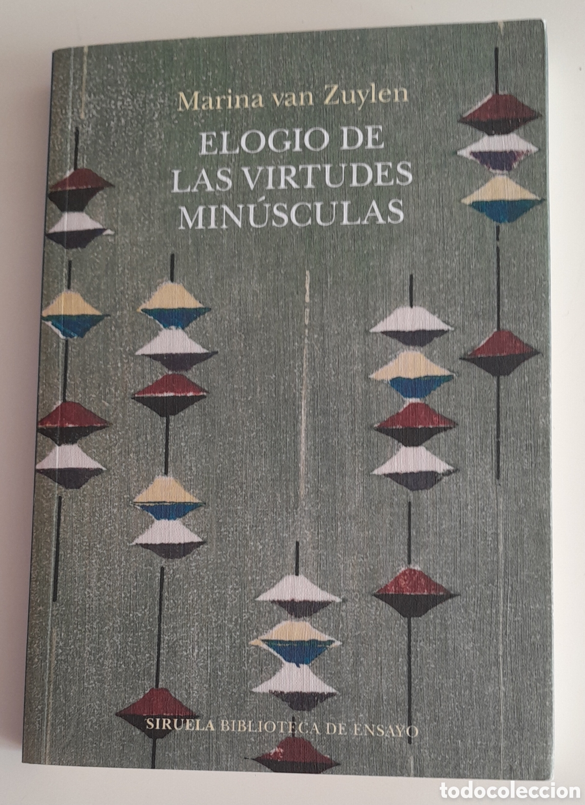 Libros de segunda mano: Elogio de las virtudes min&uacute;sculas. Marina Van Zuylen. Siruela Ensayo