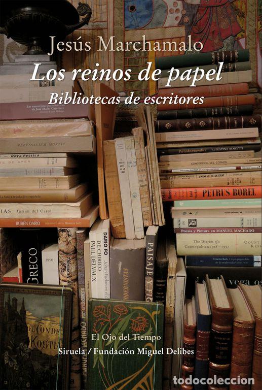 Libros de segunda mano: Los reinos de papel. - Marchamalo, Jes&uacute;s.
