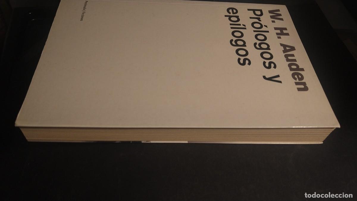 Libros de segunda mano: PR&Oacute;LOGOS Y EP&Iacute;LOGOS - W.H.AUDEN - Foto 4