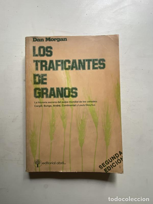Libros de segunda mano: Los traficantes de granos - Morgan Dan