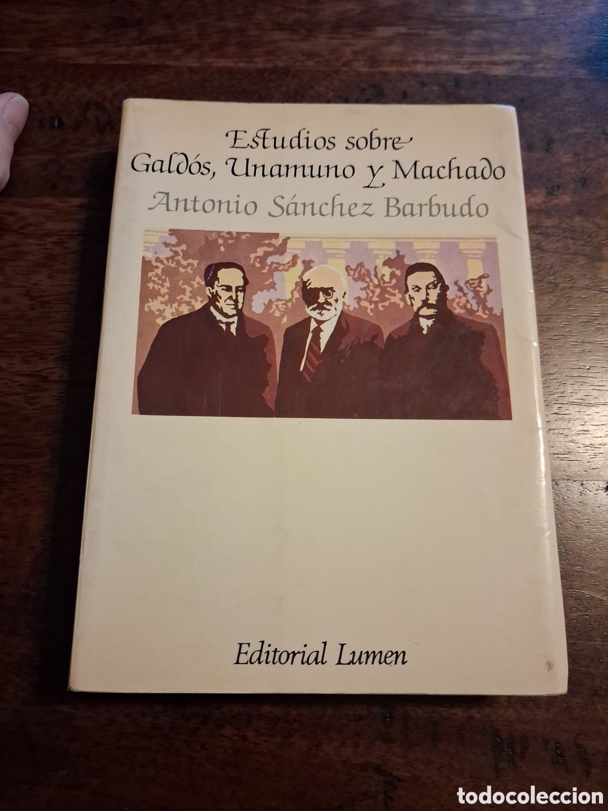 Libros de segunda mano: Estudios Sobre Galdos, Unamuno y Machado, Antonio Sanchez Barbudo