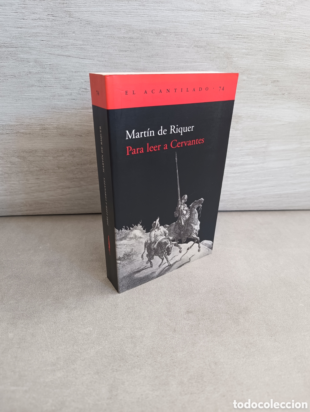 Libros de segunda mano: PARA LEER A CERVANTES - MART&Iacute;N DE RIQUER