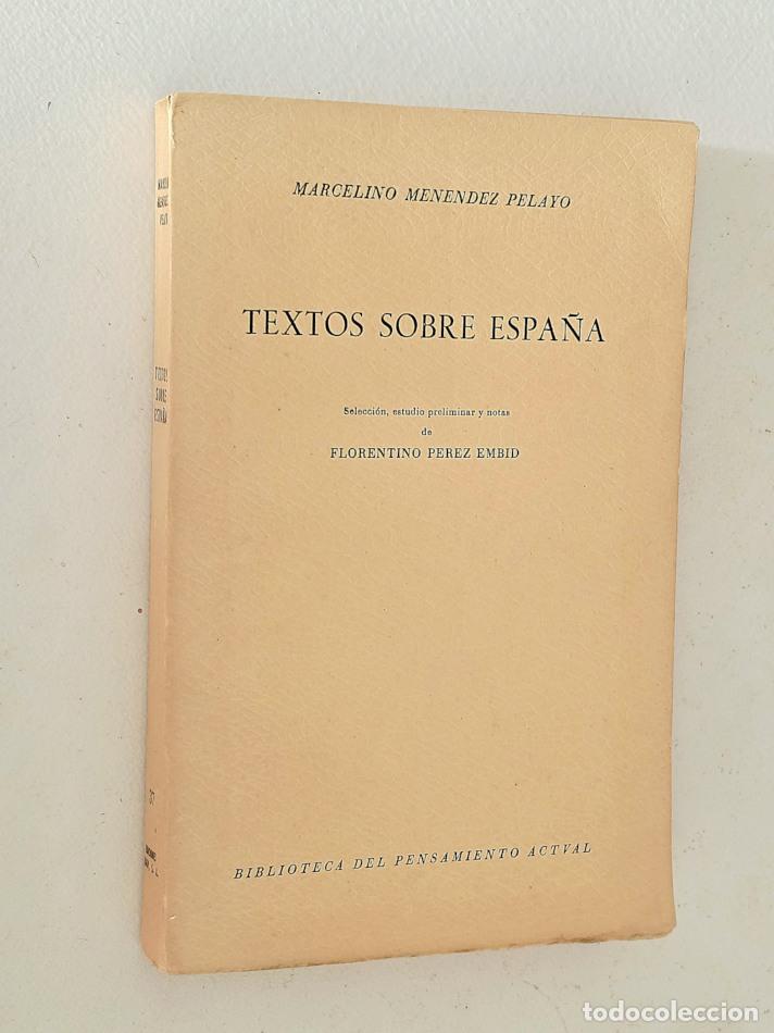 Livres d'occasion: TEXTOS SOBRE ESPA&Ntilde;A - MENENDEZ PELAYO, MARCELINO