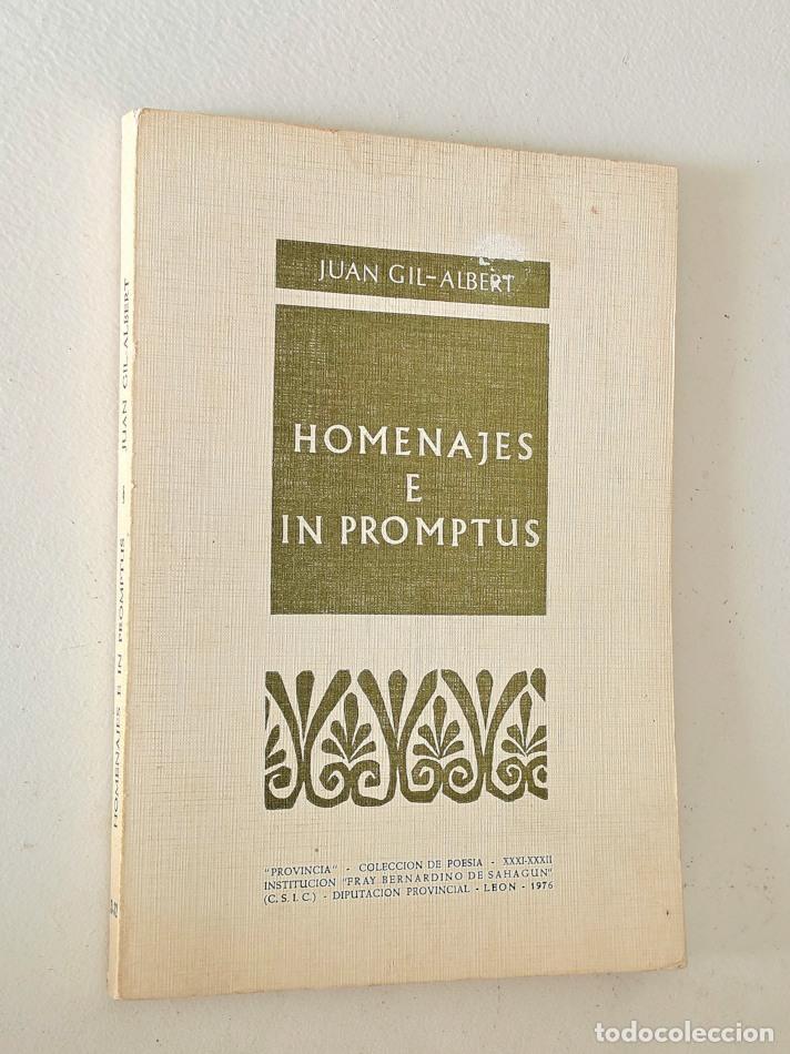 Libros de segunda mano: HOMENAJES E IN PROMPTUS - GIL-ALBERT, Juan. - Foto 1