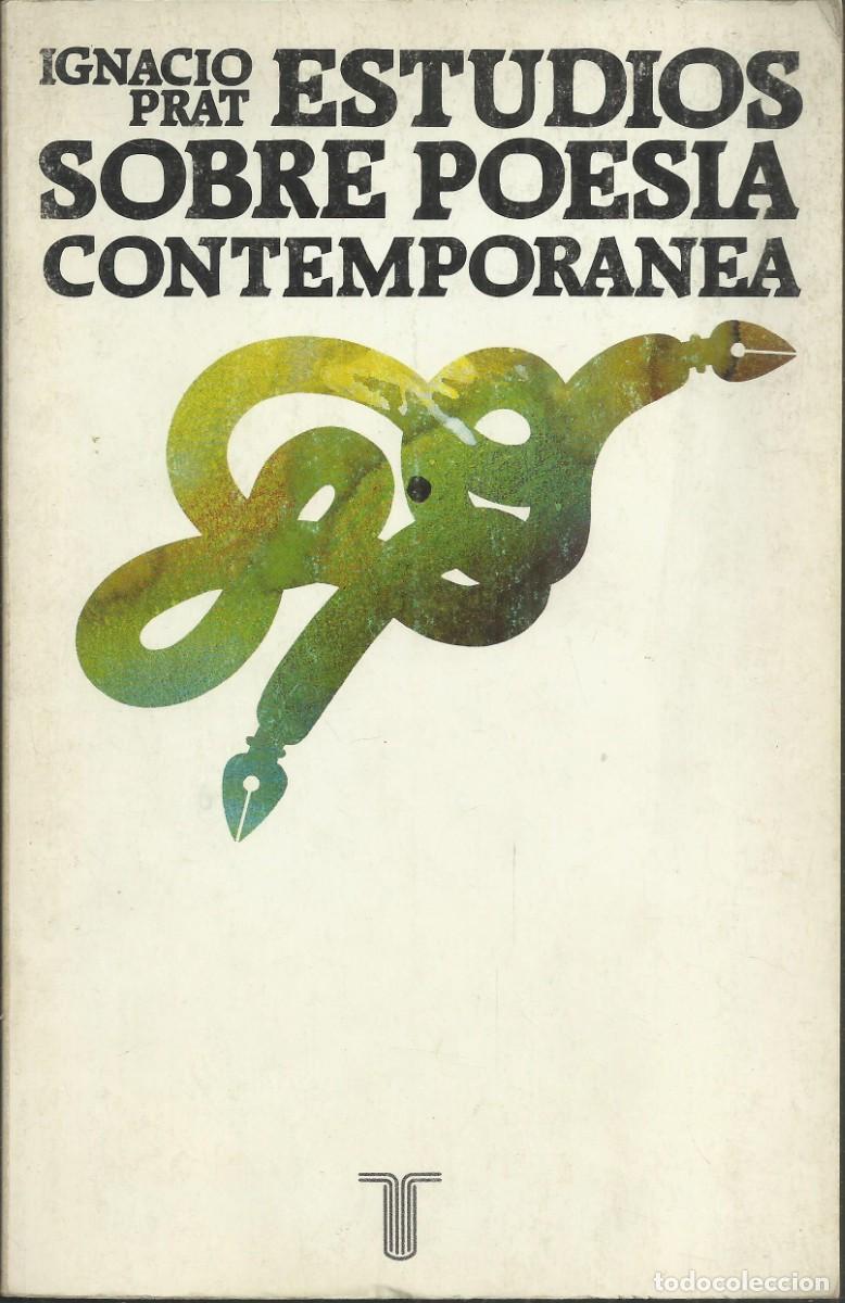 Libros de segunda mano: Ignacio Prat. Estudios sobre la poes&iacute;a. Taurus - Foto 1