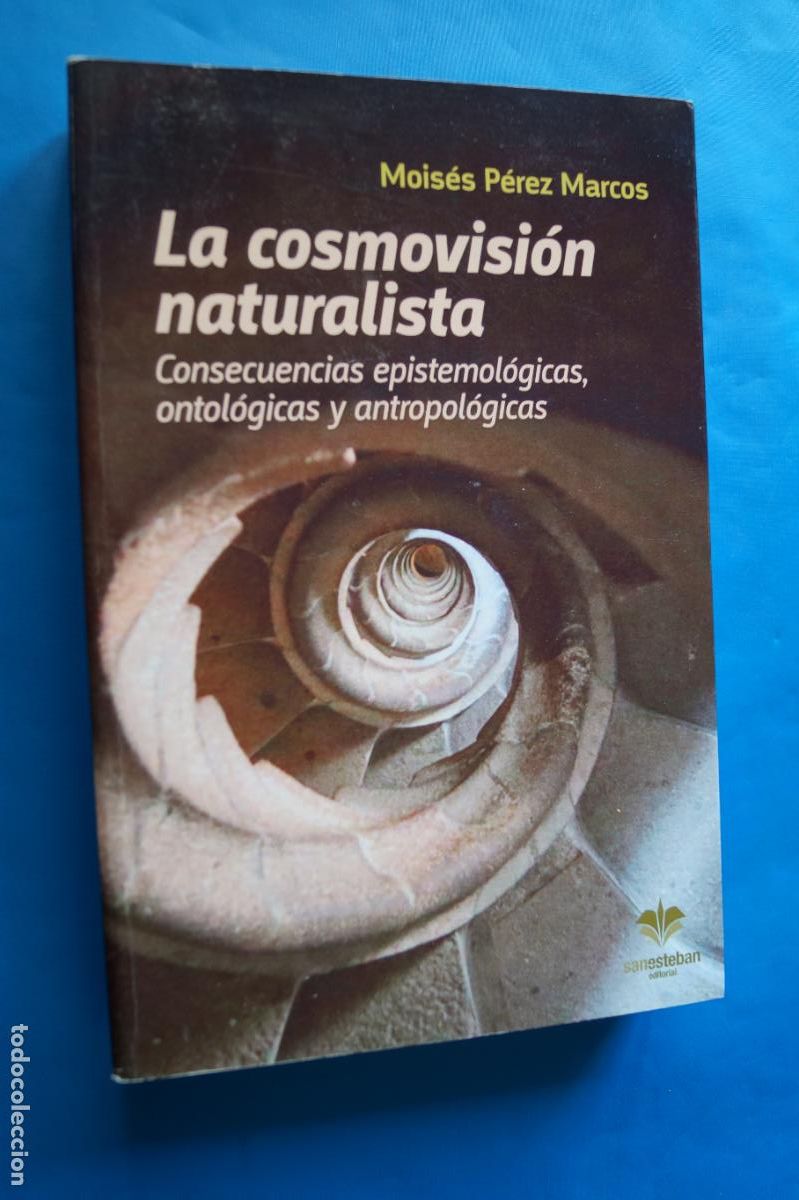 Libros de segunda mano: LA COSMOVISION NATURALISTA. MOISES PEREZ MARCOS