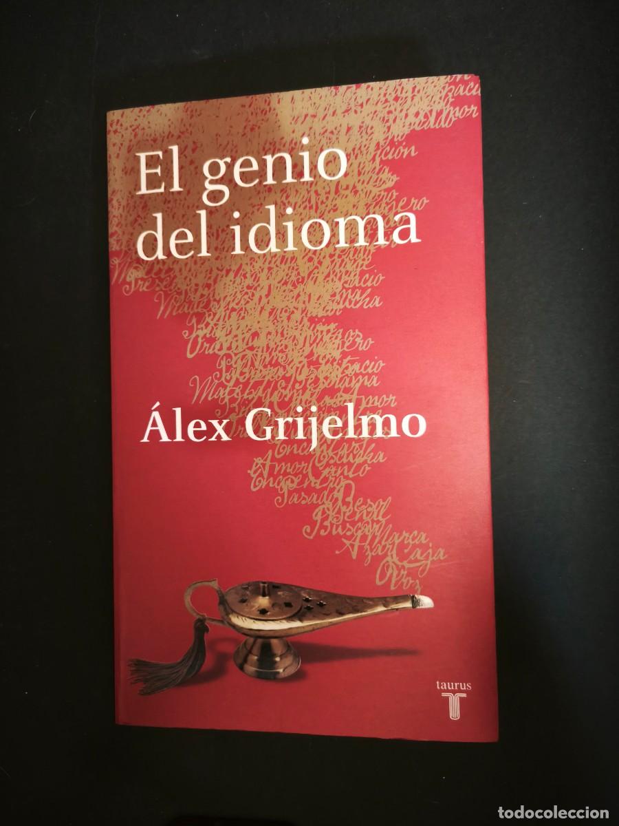 Libros de segunda mano: El genio del idioma - &Aacute;lex Grijelmo - Foto 1