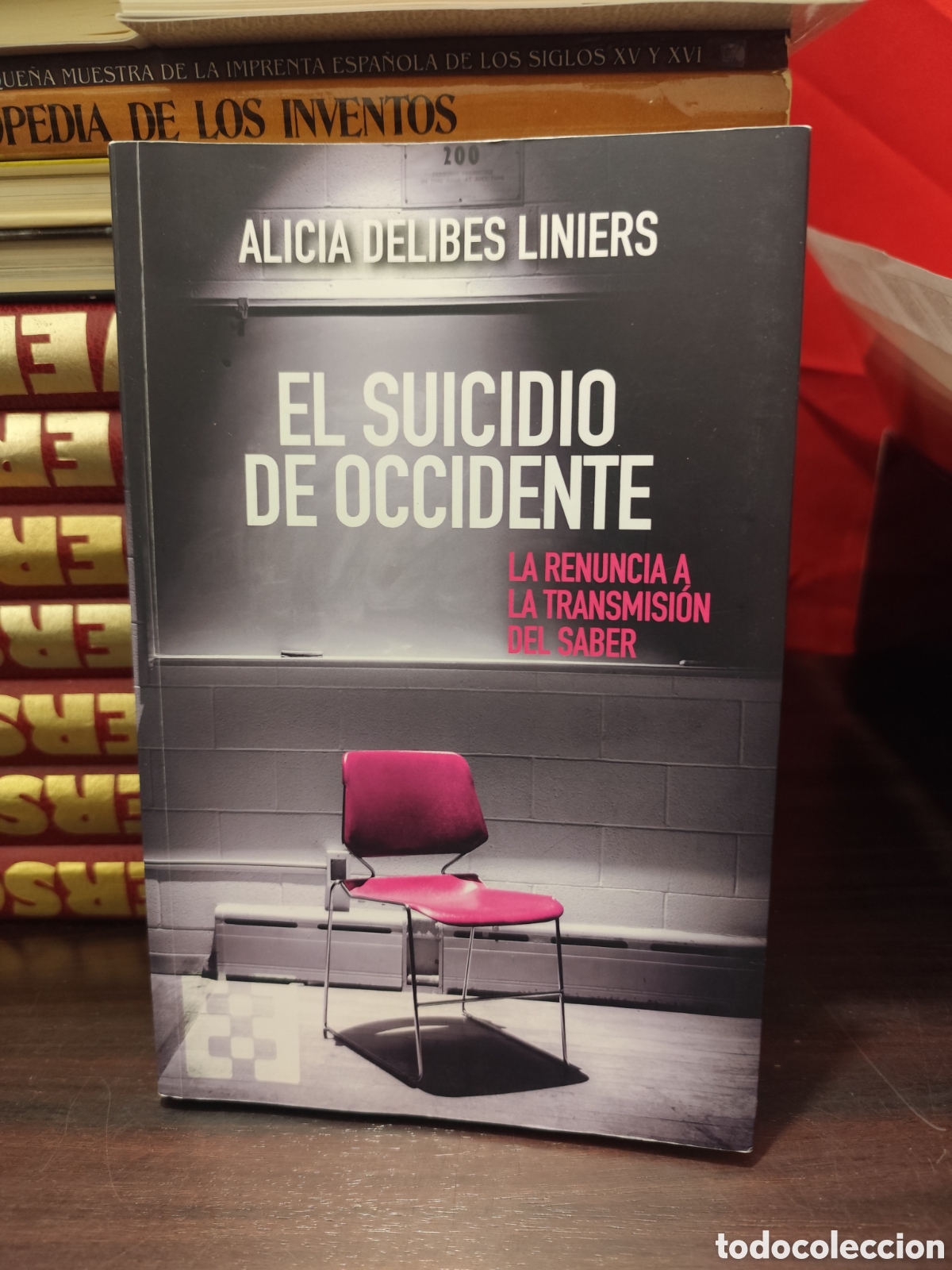 Libros de segunda mano: EL SUICIDIO DE OCCIDENTE - ALICIA DELIBES LINIERS