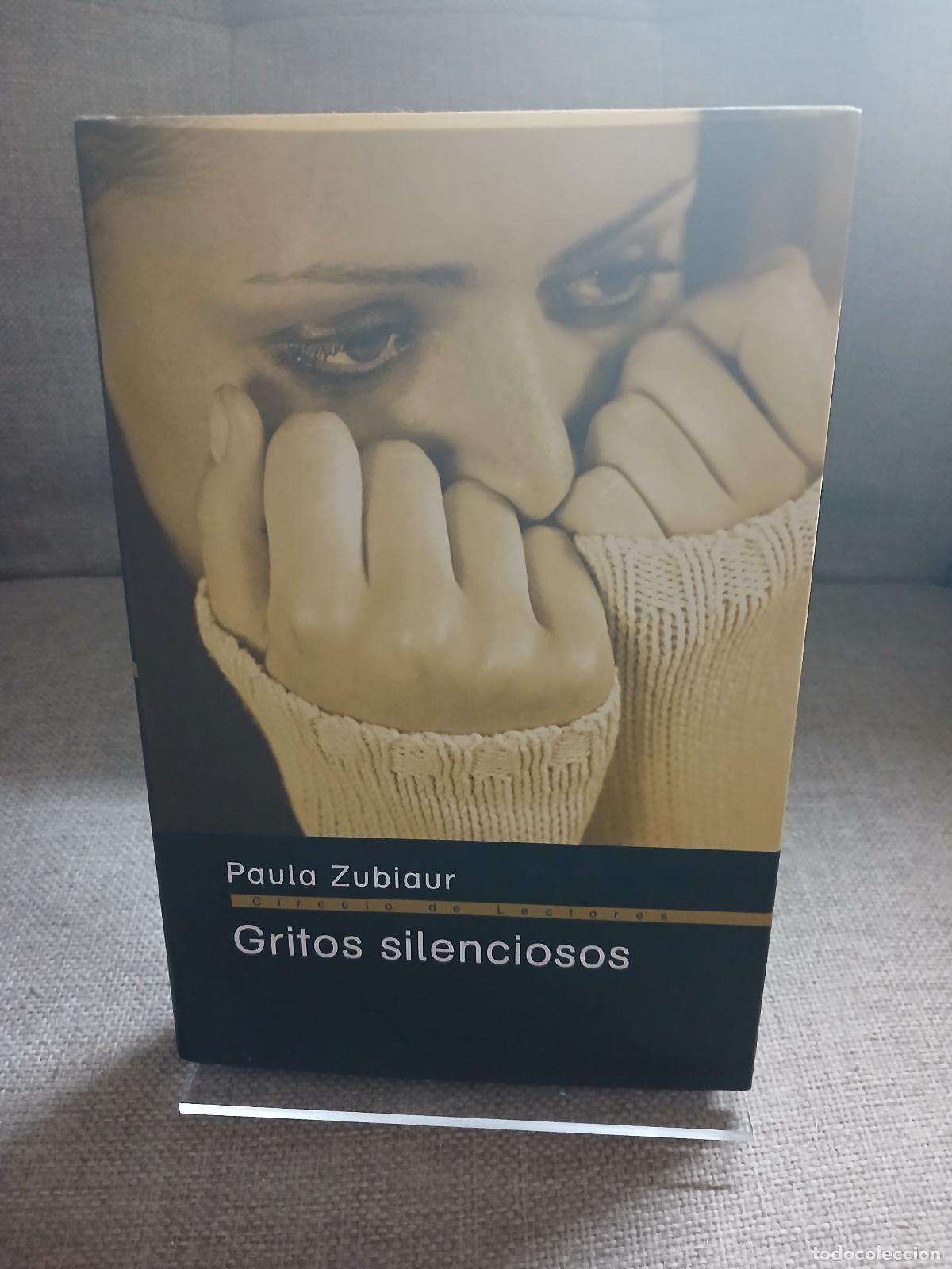Second hand books: Gritos silenciosos el terrible testimonio de una mujer en un matrimonio aparentemente perfecto - Pau