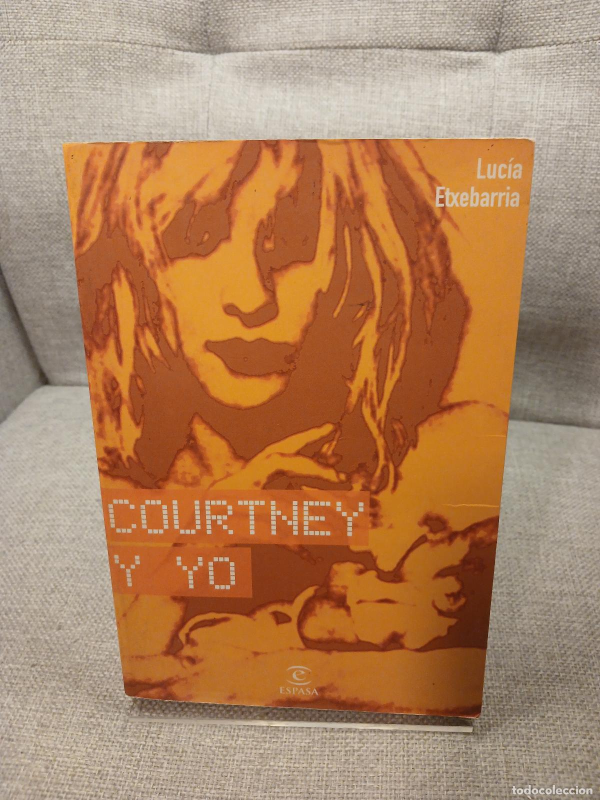 Libri di seconda mano: Courtney y Yo (Spanish Edition) - Lucma Etxebarria