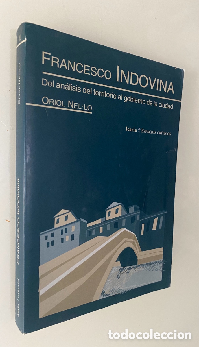 Livros em segunda m&atilde;o: Francesco Indovina: Del an&aacute;lisis del territorio al gobierno de la ciudad - NEL-LO, Oriol