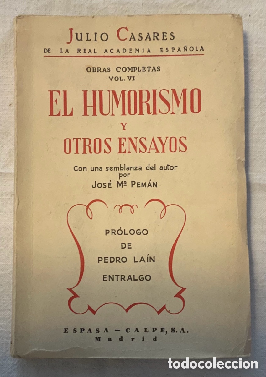 Libros de segunda mano: El humorismo y otros ensayos. Julio Casares
