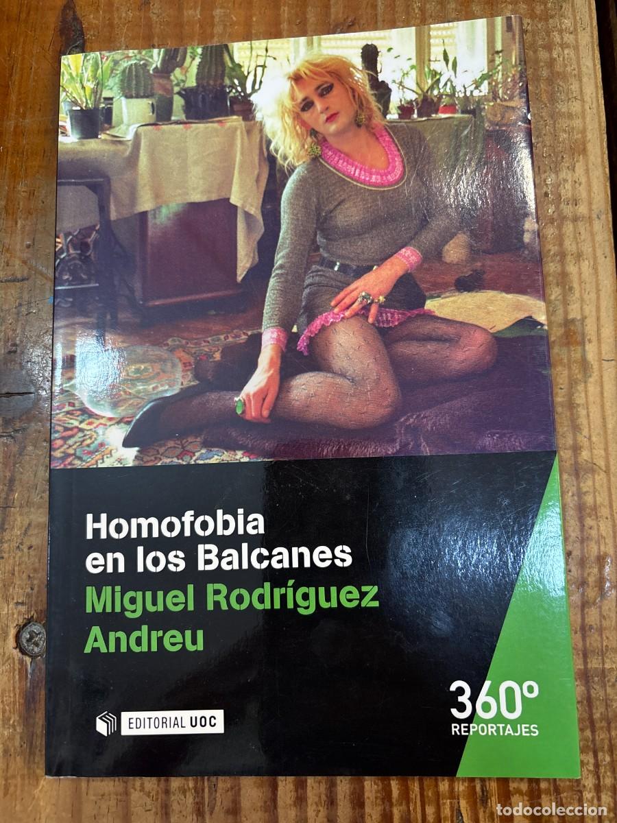 Libros de segunda mano: Homofobia en los Balcanes Rodr&iacute;guez Andreu, Miguel - Foto 1