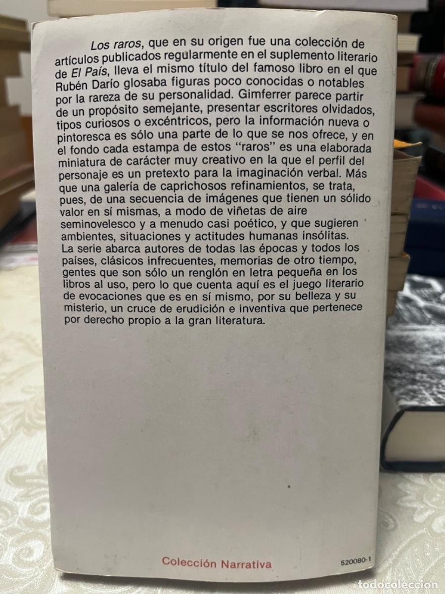 Libros de segunda mano: Gimferrer, Pere.- Los raros - Foto 3
