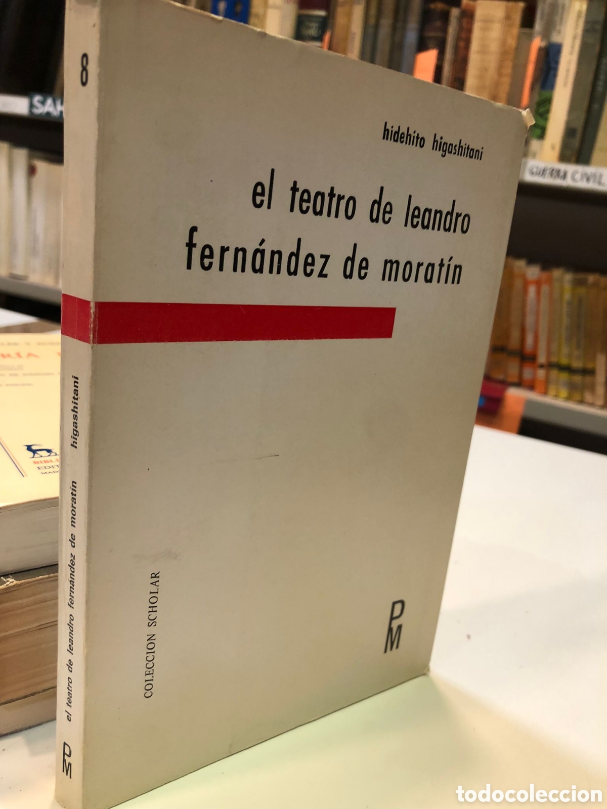 Libri di seconda mano: El teatro de Leandro Fern&aacute;ndez de Morat&iacute;n - Hidehito Higashitani