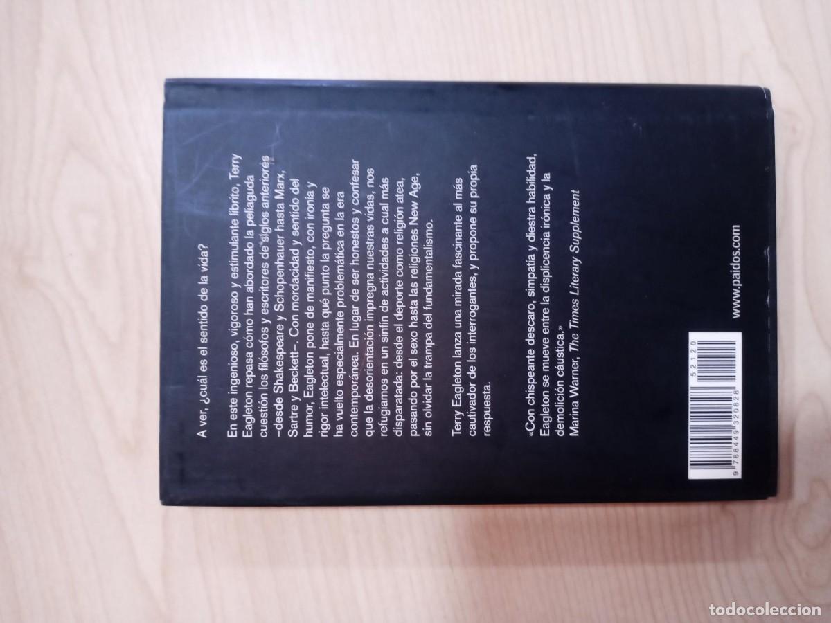 Libros de segunda mano: EL SENTIDO DE LA VIDA - TERRY EAGLETON - 2007 PAID&Oacute;S - Foto 3