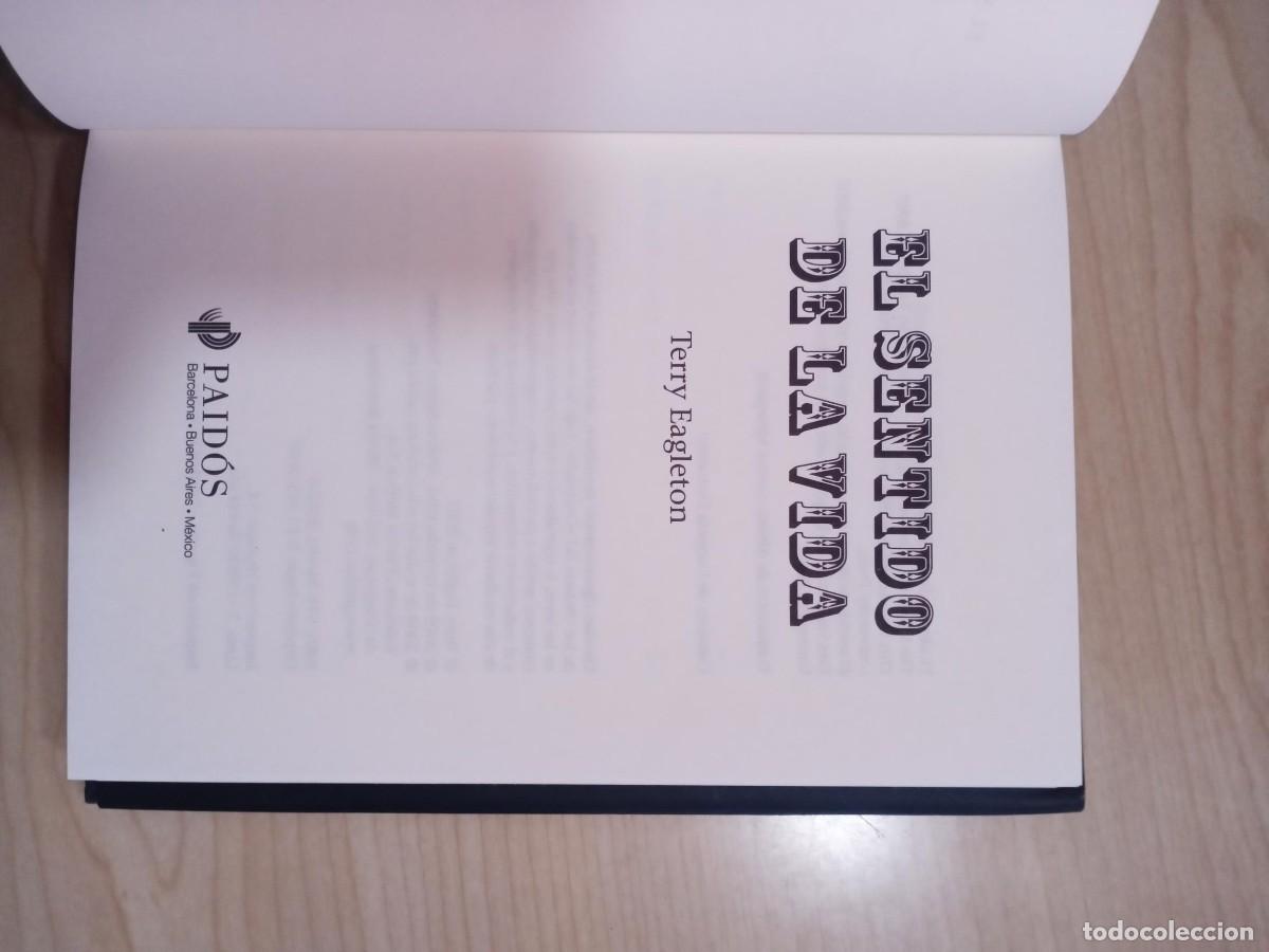 Libros de segunda mano: EL SENTIDO DE LA VIDA - TERRY EAGLETON - 2007 PAID&Oacute;S - Foto 4