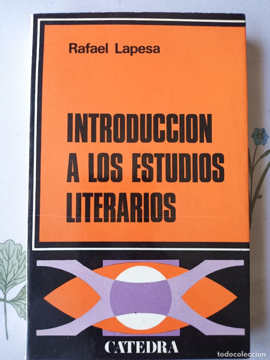 Libros de segunda mano: INTRODUCCI&Oacute;N A LOS ESTUDIOS LITERARIOS. C&aacute;tedra. Rafael Lapesa. - Foto 1