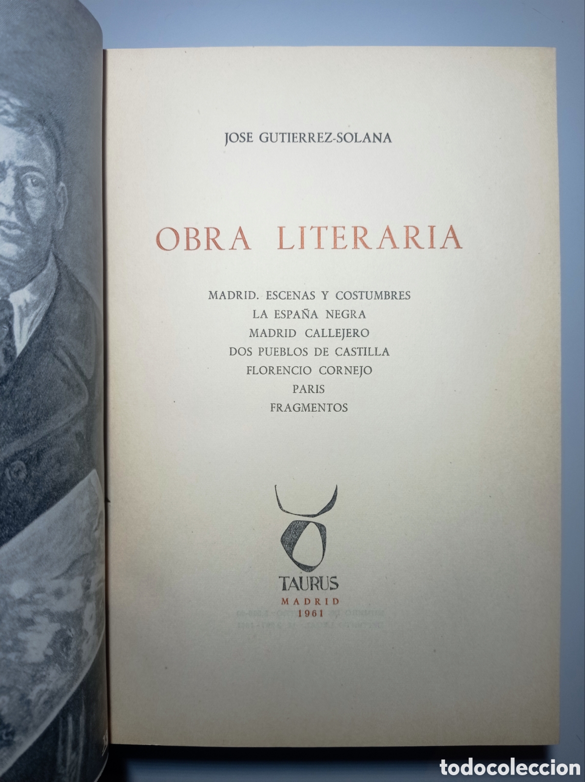Libros de segunda mano: JOS&Eacute; GUTI&Eacute;RREZ SOLANA. OBRA LITERARIA. LA ESPA&Ntilde;A NEGRA Y OTRAS.