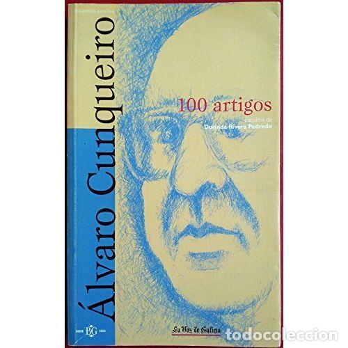 Second hand books: Alvaro Cunqueiro 100 Artigos - La Voz de Galicia - Biblioteca Gallega - 2001