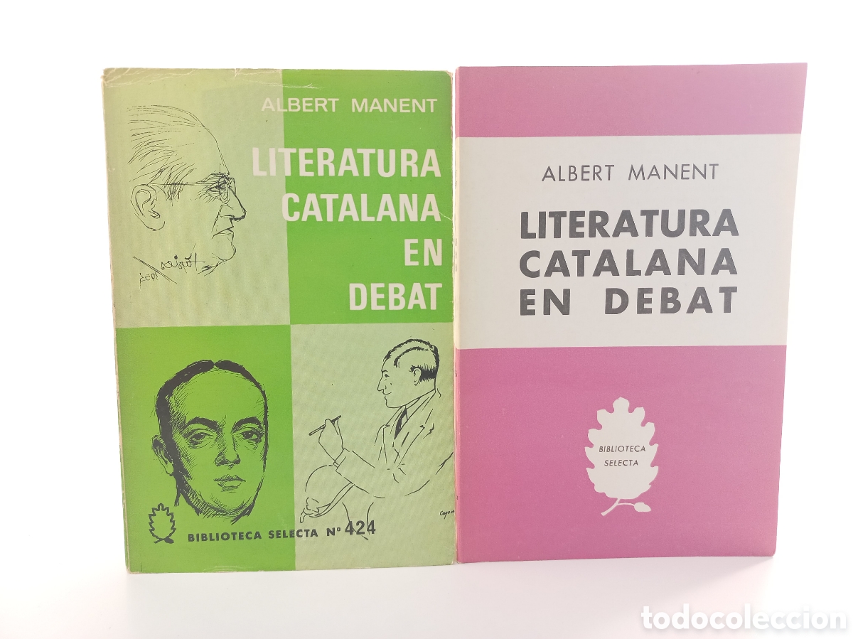 Libros de segunda mano: Literatura catalana en debat. Albert Manent. Selecta, primera edici&oacute;n, 1969. Catal&aacute;n.