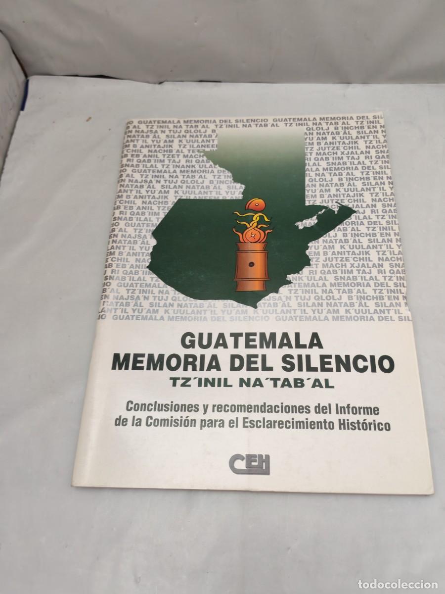 Libros de segunda mano: Guatemala: Memoria del silencio. Tz'inil Na'tab'al