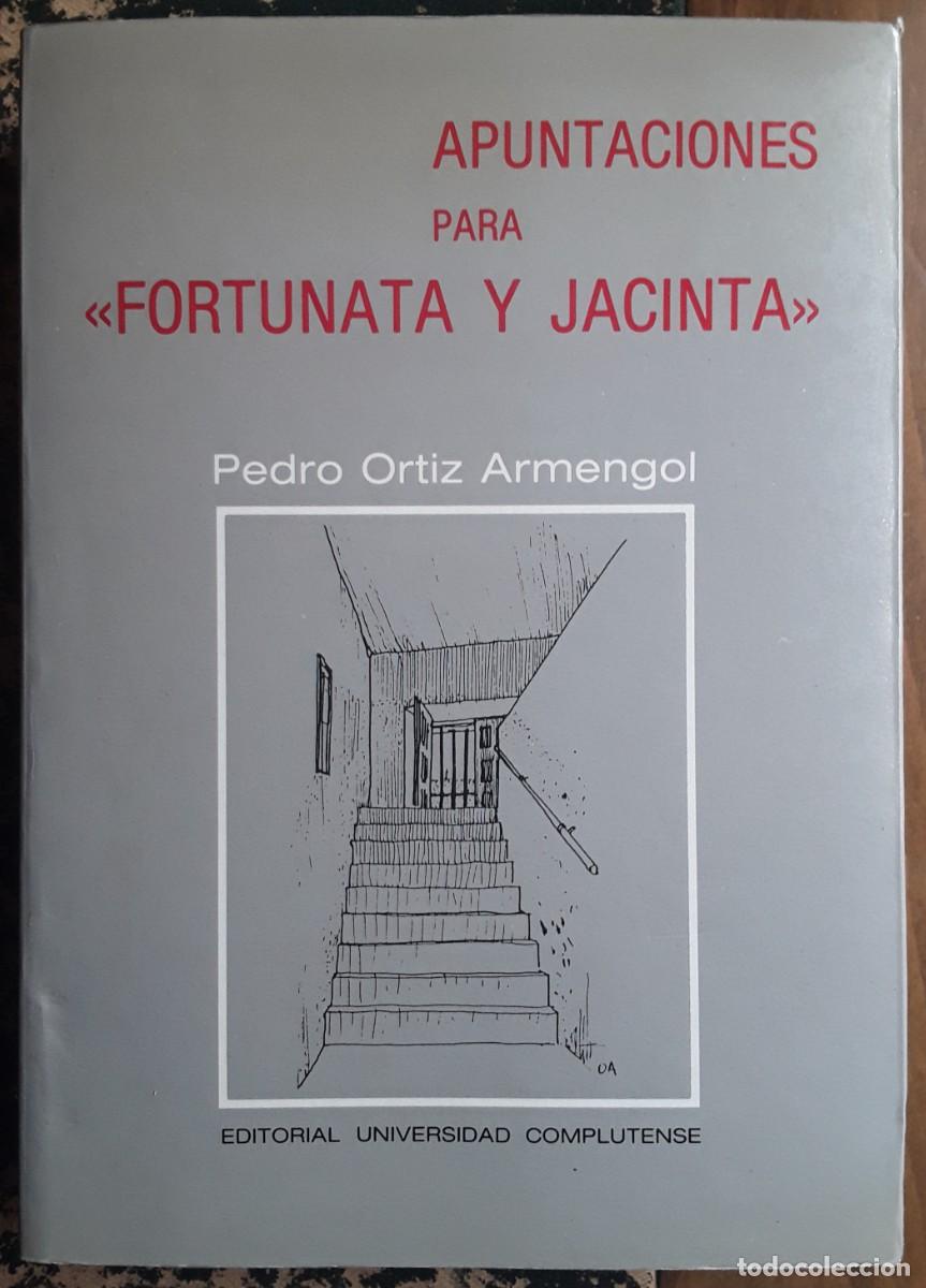 Gebrauchte B&uuml;cher: APUNTACIONES PARA &rdquo;FORTUNATA Y JACINTA &rdquo;. PEDRO ORTIZ ARMENGOL.