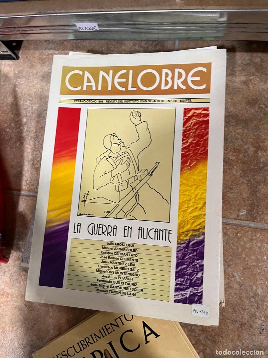 Libros de segunda mano: BLAS9C Alicante- Canelobre La guerra en Alicante Verano Oto&ntilde;o 1986 Revista Instituto Juan Gil Albert