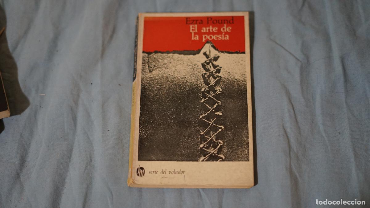 Libros de segunda mano: Ezra Pound - El arte de la poes&iacute;a - joaqu&iacute;n Mortiz 1970