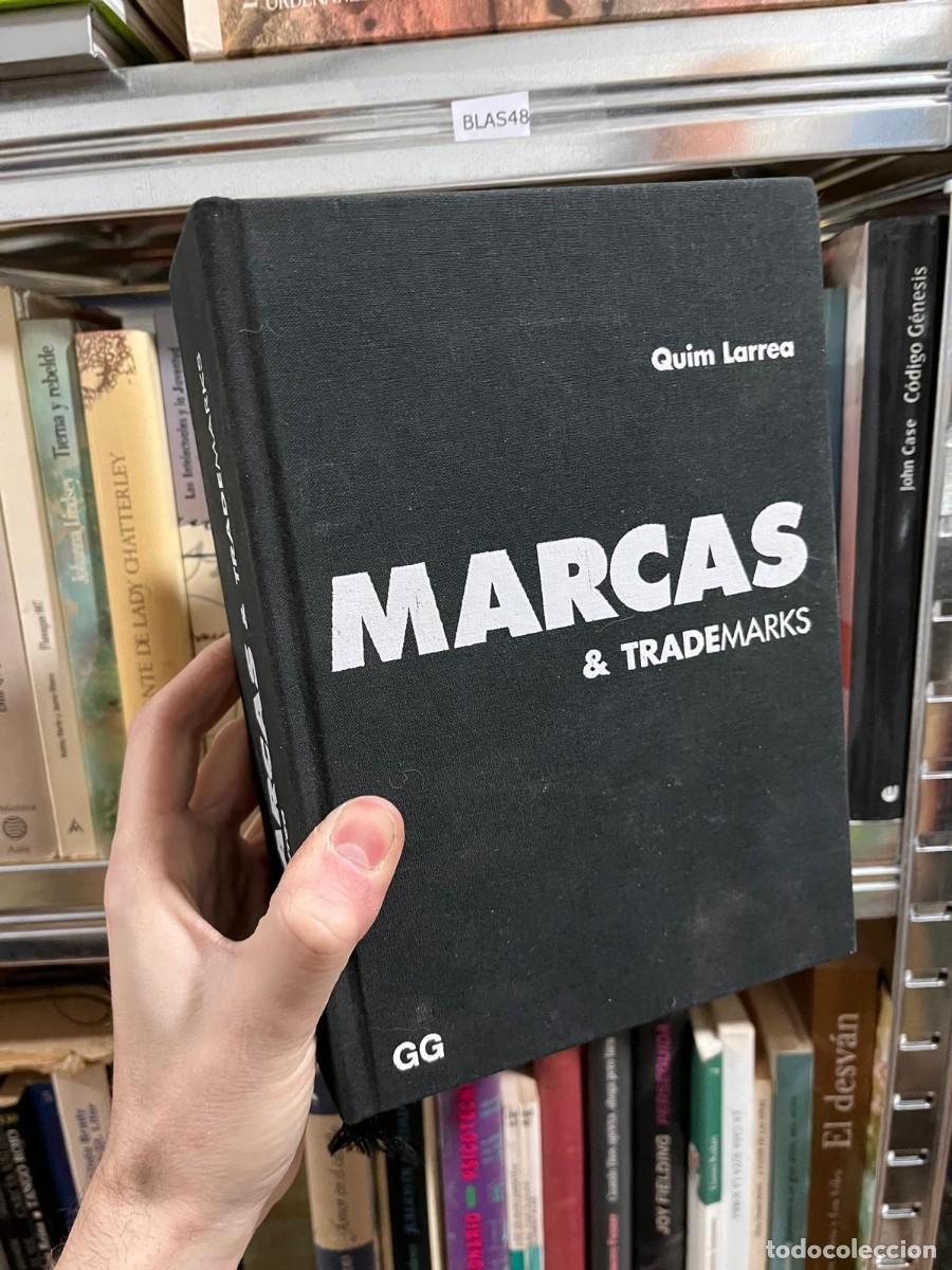 Libros de segunda mano: BLAS48 MARCAS & TRADEMARKS (GG GUSTAVO GILI) Quim Larrea