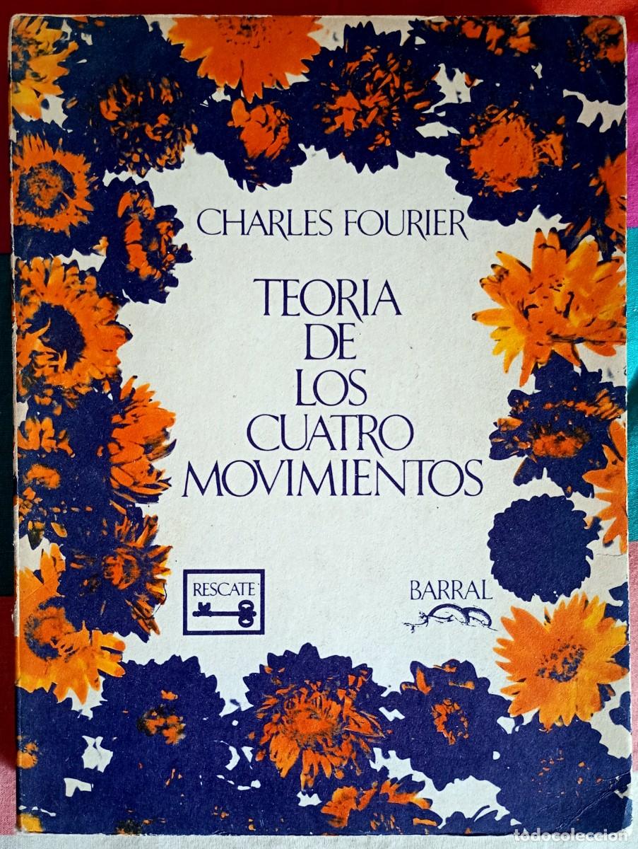 Libros de segunda mano: Charles Fourier . Teor&iacute;a de los cuatro movimientos