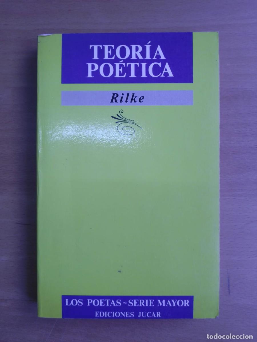 Libros de segunda mano: Teor&iacute;a po&eacute;tica, de Rilke - Foto 1