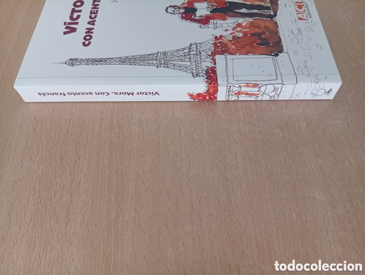 Libros de segunda mano: V&Iacute;CTOR MORA. CON ACENTO FRANC&Eacute;S. Jes&uacute;s Lacasa Vidal - Foto 3