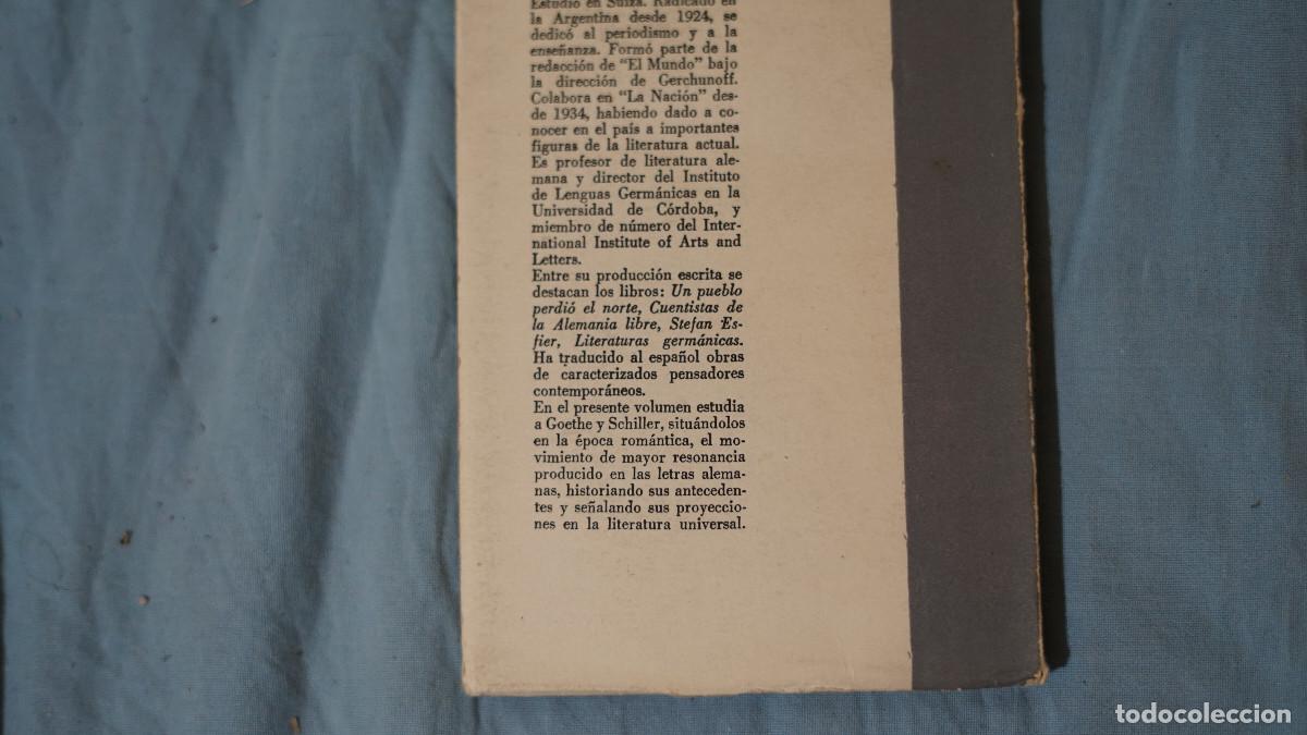 Libros de segunda mano: Alfredo Cahn - Goethe Schiller y la &eacute;poca rom&aacute;ntica - Foto 3