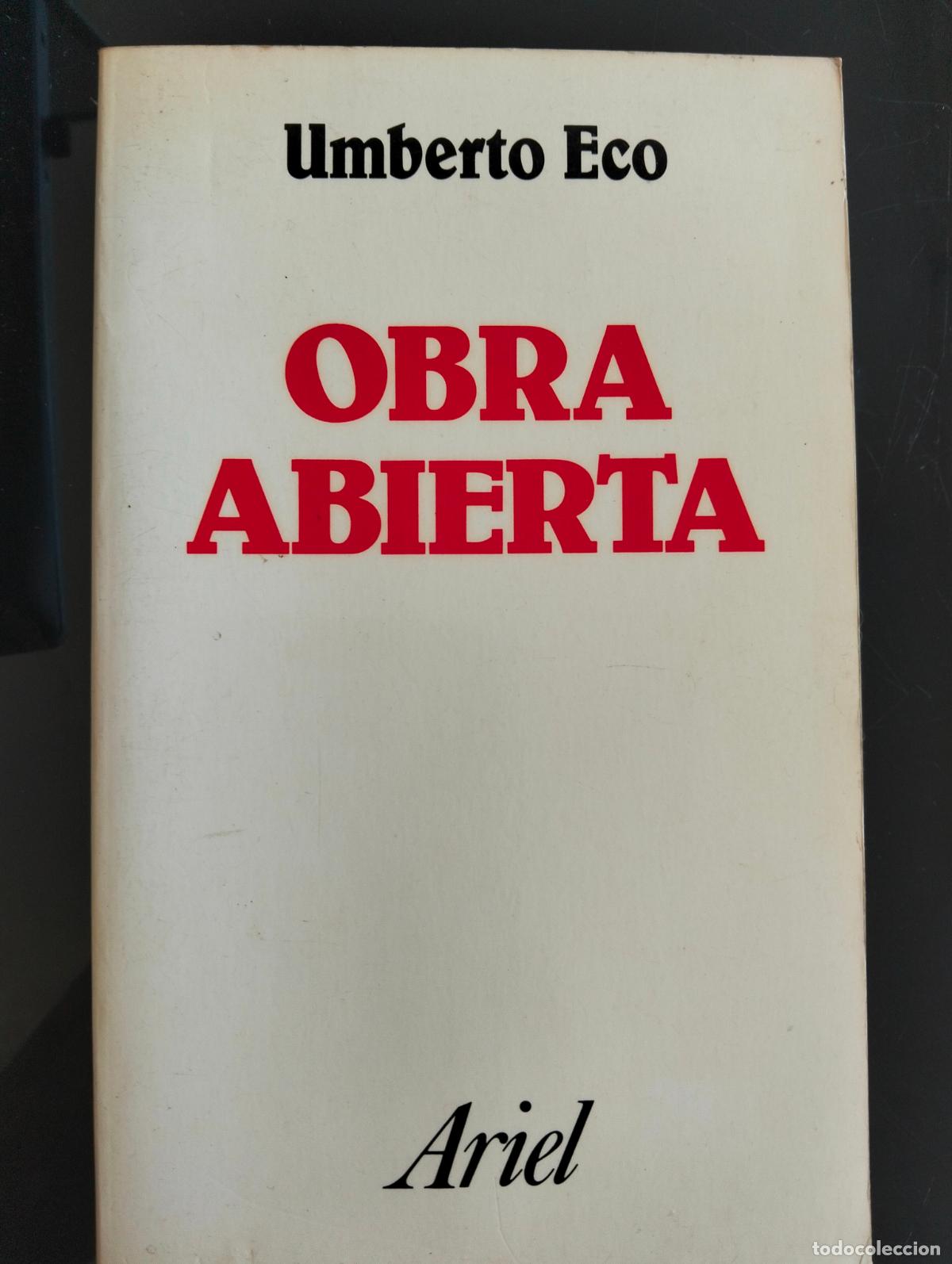 Libros de segunda mano: Literatura. Ensayo. Obra Abierta, Umberto Eco, Ariel, 1984 VISITA MI CATALOGO L54