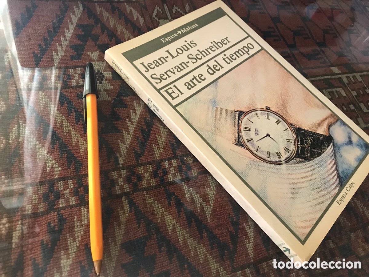 Libros de segunda mano: El arte del tiempo. Jean-Louis Servan -Schreiber. Espasa-Calpe