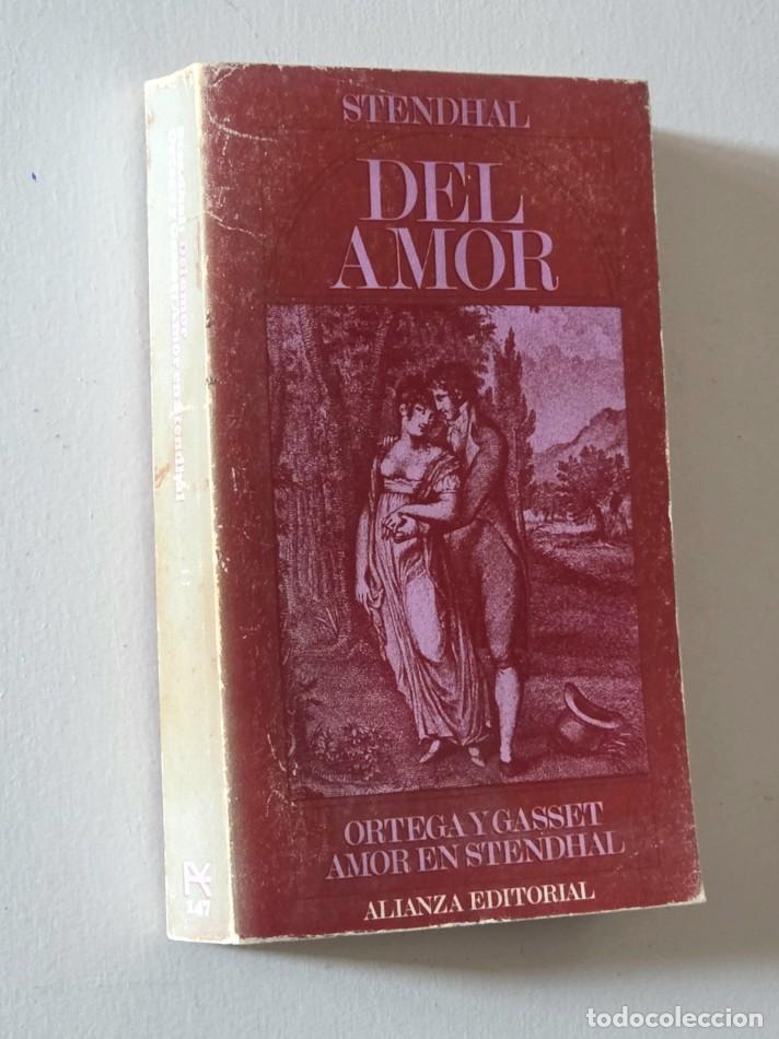 Libros de segunda mano: DEL AMOR - AMOR EN STENDHAL - STENDHAL - ORTEGA Y GASSET