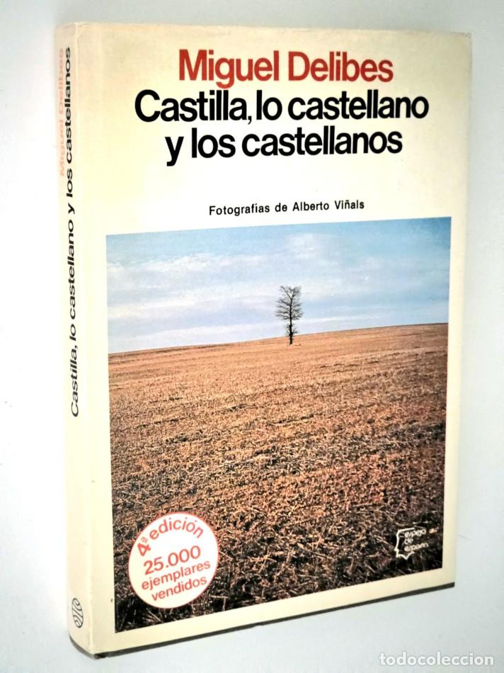 Libros de segunda mano: CASTILLA, LO CASTELLANO Y LOS CASTELLANOS. Fotograf&iacute;as de Alberto Vi&ntilde;als. - DELIBES, Miguel