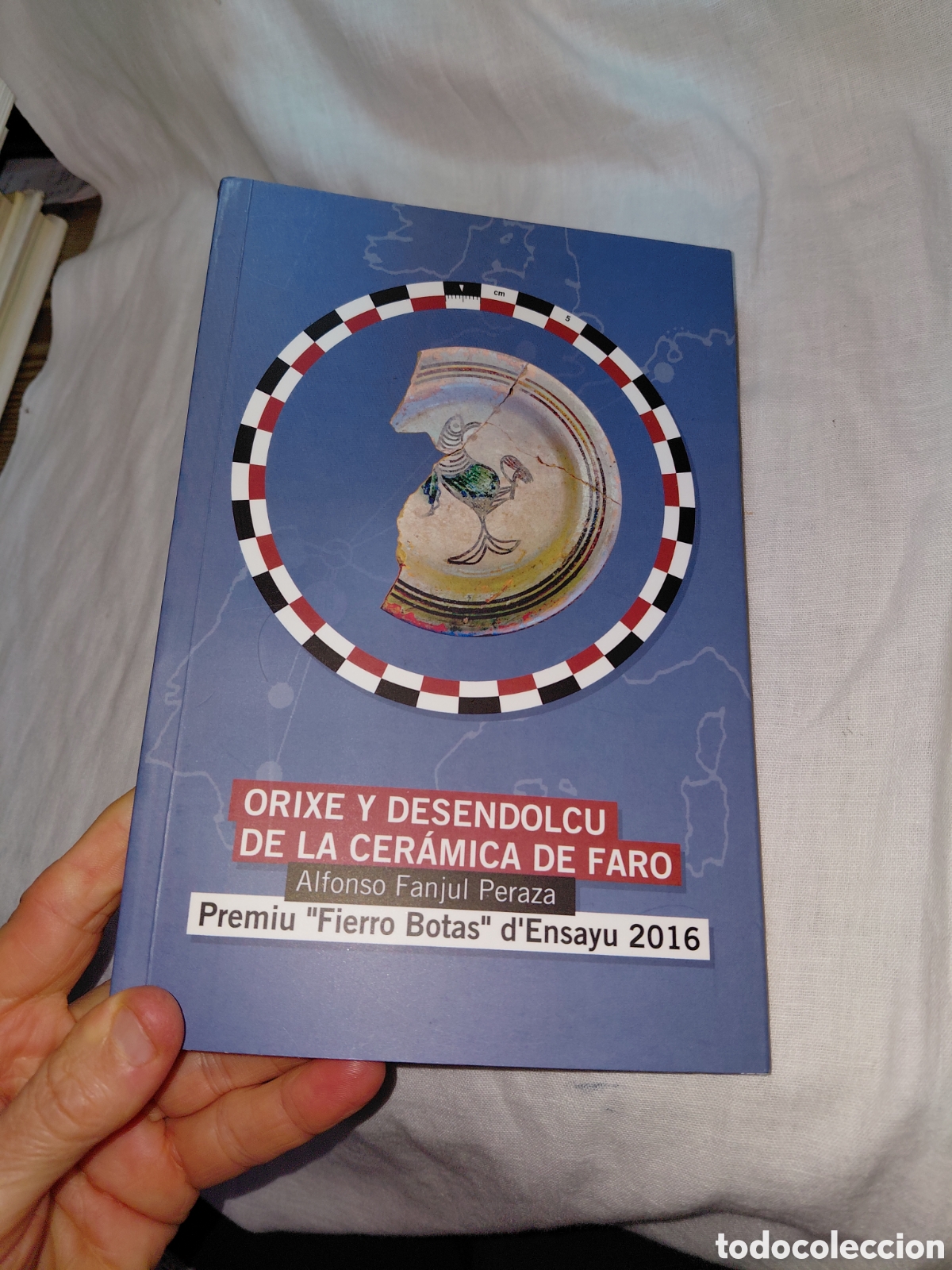 Libros de segunda mano: ORIXE Y DESNDOLCU DE LA CERAMICA DE FARO (ORIGEN Y DESARROLLO).ALFONSO FANJUL PERAZA.GIJON 2017
