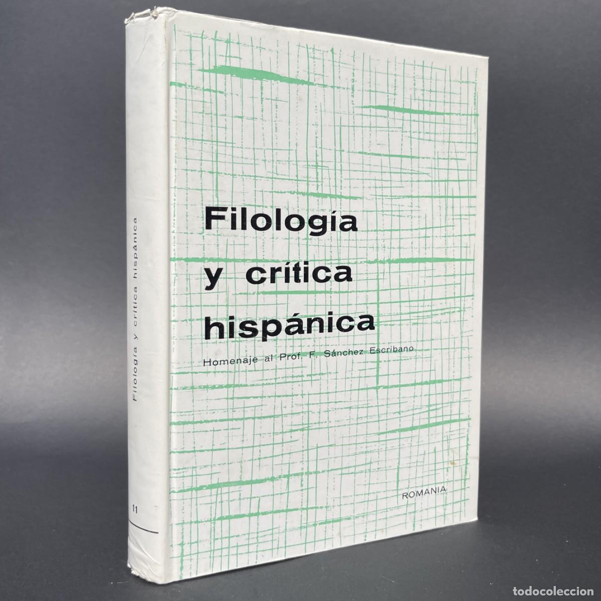 Libros de segunda mano: Filología y crítica hispánica : Homenaje al Federico Sánchez Escribano