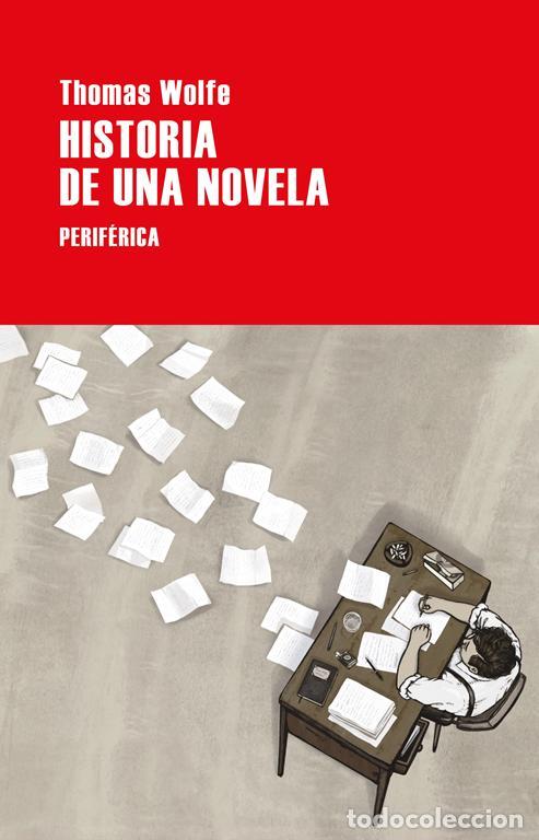 Libros de segunda mano: Historia de una novela. - Wolfe, Thomas. - Foto 1