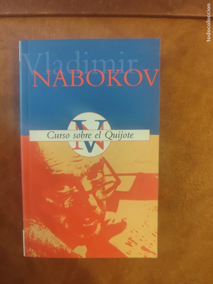 Libros de segunda mano: Vladimir Nabokov. CURSO SOBRE EL QUIJOTE.