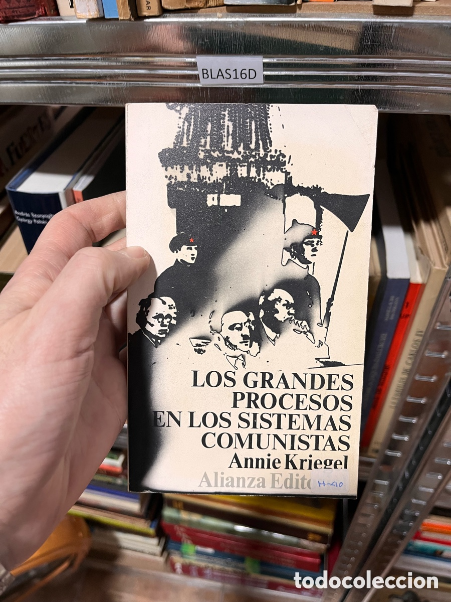 Libros de segunda mano: BLAS16D LOS GRANDES PROCESOS EN LOS SEMAS COMUNISTAS Annie Kriegel
