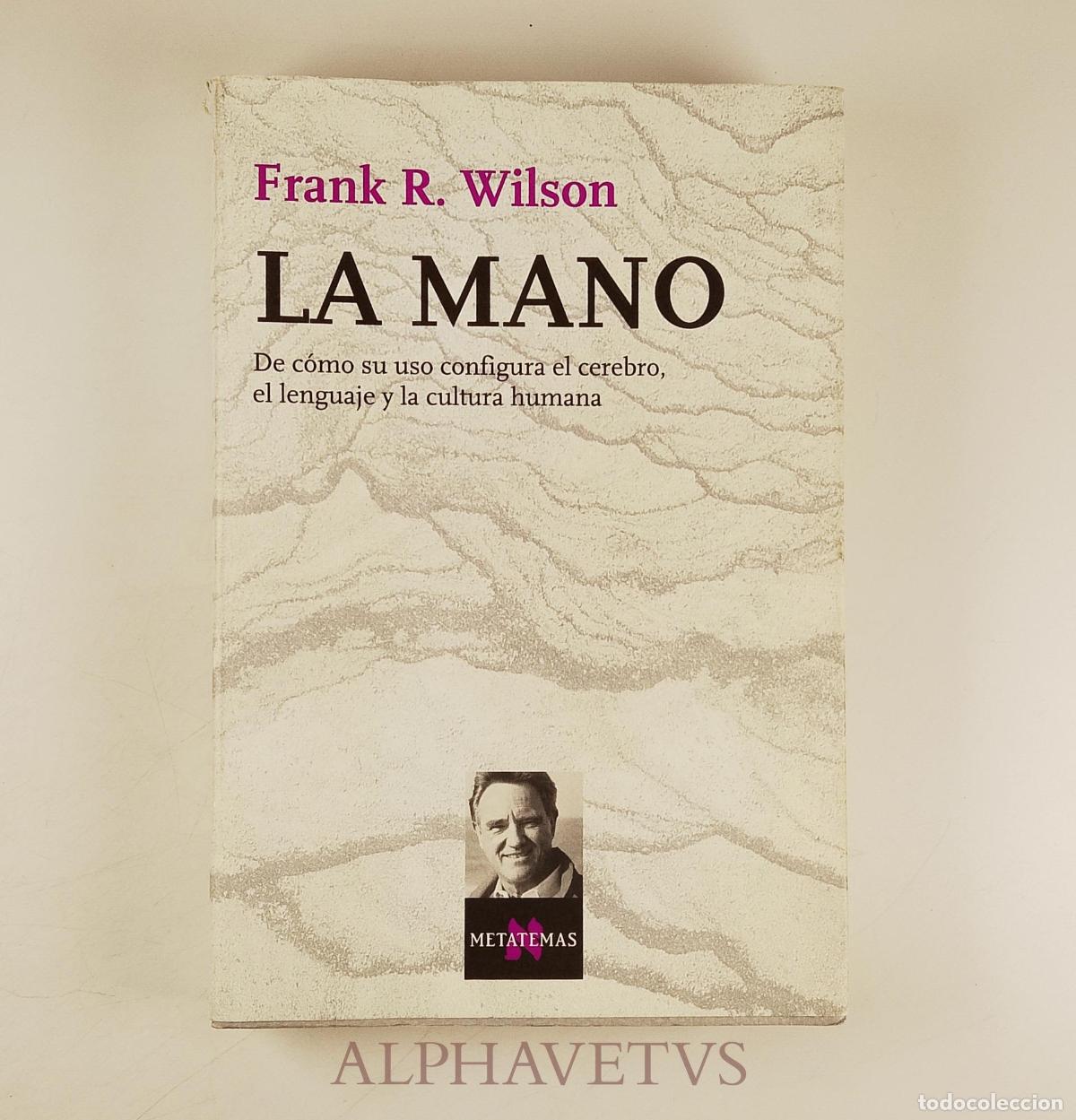 Libros de segunda mano: La mano - Wilson, Frank