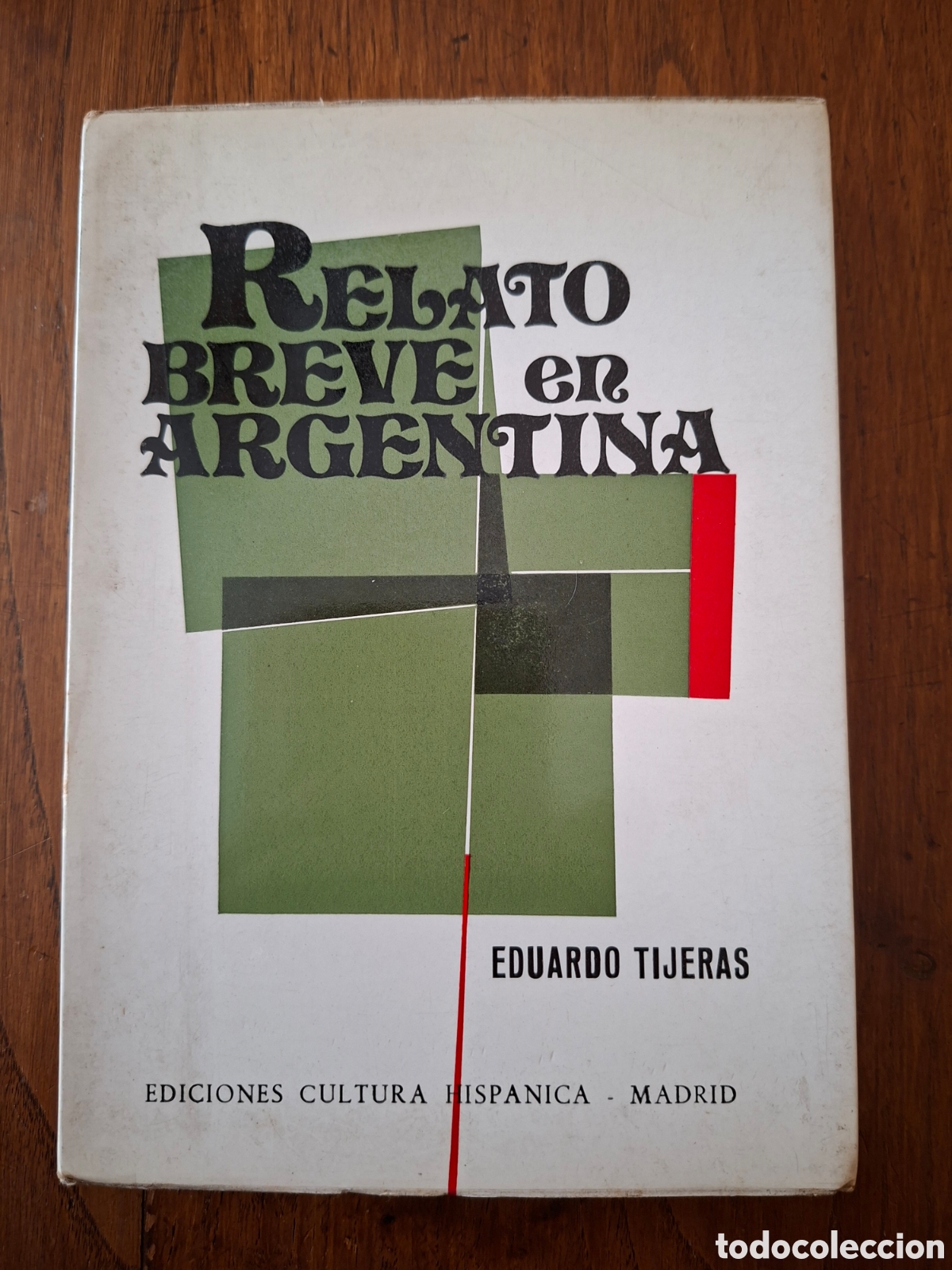 Libros de segunda mano: Relato breve en Argentina / Eduardo Tijeras / Ed. Cultura Hisp&aacute;nica en Madrid 1973