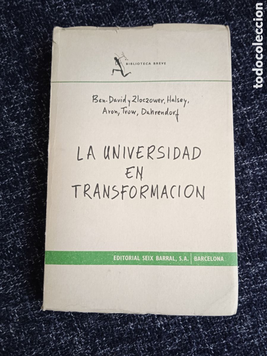 Libros de segunda mano: La universidad en transformaci&oacute;n / VARIOS AUTORES